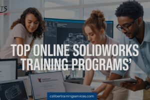 Top Online SolidWorks Programs in the USA
