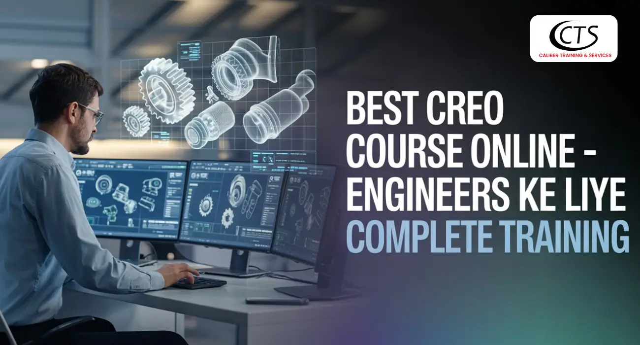 Creo course online Archives - calibertrainingservices